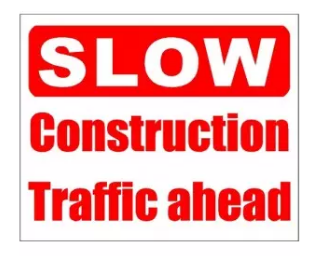 Picture of SLOW CONSTRUCTION TRAFFIC AHEAD 400X488 CORRIBOARD SAFETY SIGN