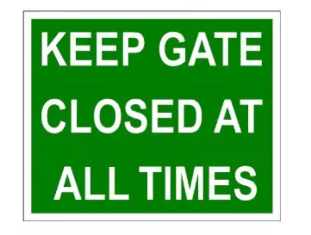 Picture of KEEP GATE CLOSED AT ALL TIMES 400x488 CORRIBOARD SAFETY SIGN